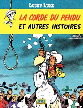 Read: Lucky Luke - Tome 20 - La Corde du pendu et autres histoires Book
