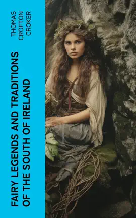 Read: Fairy Legends and Traditions of the South of Ireland Book