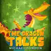 The Dragon Talks by Michael Gordon Book Summary, Reviews and Downlod