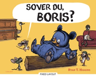 Sover du, Boris? by Ryan T. Higgins