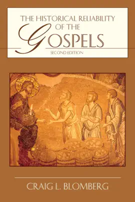 Read: The Historical Reliability of the Gospels Book