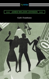 God's Trombones - James Weldon Johnson