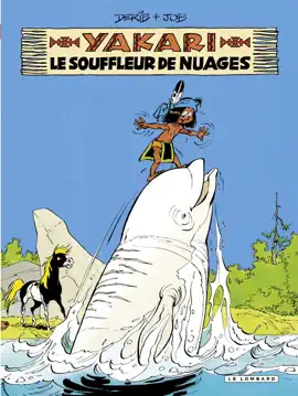 Read: Yakari - Tome Book 21 - Le Souffleur de nuages