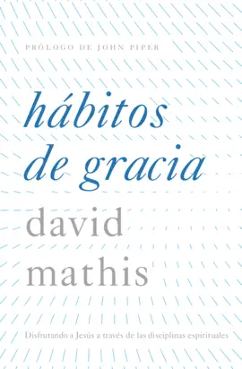 Hábitos de gracia