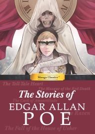 Manga Classics: The Stories of Edgar Allan Poe - Edgar Allan Poe & Stacy King