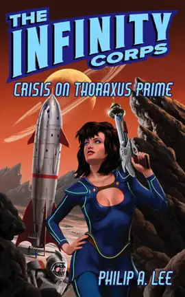 Read: The Infinity Corps: Crisis on Thoraxus Prime Book