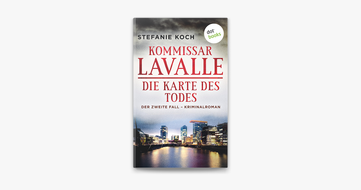 ‎Kommissar Lavalle - Der zweite Fall: Die Karte des Todes on Apple Books