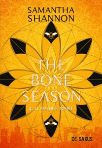 The Bone season T04 - Le masque tombe