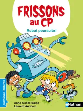 Read: Frissons au CP - Robot poursuite - Dès 6 ans Book