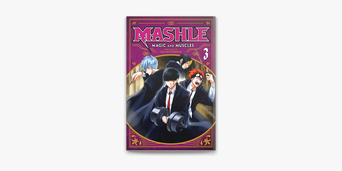 Mashle: Magic and Muscles, Vol. 3