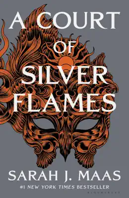 A Court of Silver Flames by Sarah J. Maas book