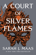 A Court of Silver Flames by Sarah J. Maas Book Summary, Reviews and Downlod