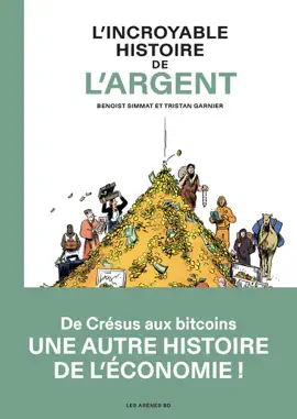 Read: L'Incroyable Histoire de l'argent Book