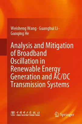 Read: Analysis and Mitigation of Broadband Oscillation in Renewable Energy Generation and AC/DC Transmission Book Systems