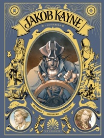 Jakob Kayne - tome 1 - La Isabela - Sylvain Runberg