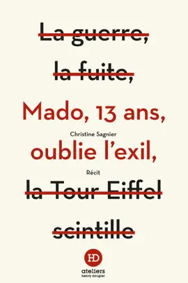 Read: Mado, 13 ans, oublie l'exil Book