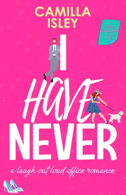 I Have Never by Camilla Isley book