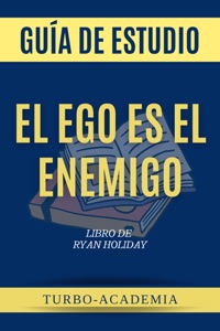 El Ego Es El Enemigo Por Ryan Holiday Libro