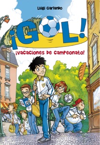 ¡Gol! 6. ¡Vacaciones de campeonato!