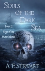 Souls of the Dark Sea - A. F. Stewart