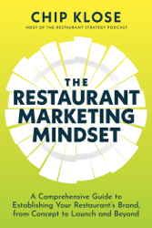 The Restaurant Marketing Mindset