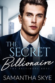 The Secret Billionaire - Samantha Skye
