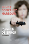 Margen de error - Berna González Harbour