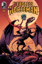Headless Horseman Halloween Annual: 2023 - Angela Slatter, David Dastmalchian & Valeria Burzo