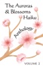 Book The Auroras & Blossoms Haiku Anthology: Volume 2