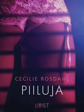 Piiluja - Erootiline lühijutt
