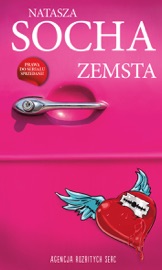 Zemsta Agencja Rozbitych Serc Natasza Socha