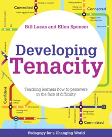 Developing Tenacity - Bill Lucas & Ellen Spencer