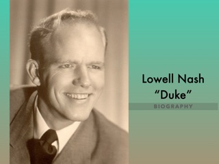 Lowell Nash biography by David Nash