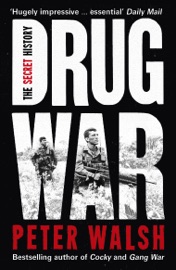 Drug War - Peter Walsh