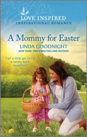 A Mommy for Easter - Linda Goodnight
