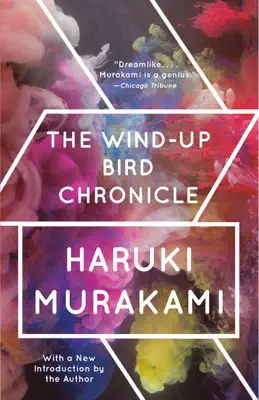 The Wind-Up Bird Chronicle by Haruki Murakami book