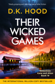 Their Wicked Games - D.K. Hood