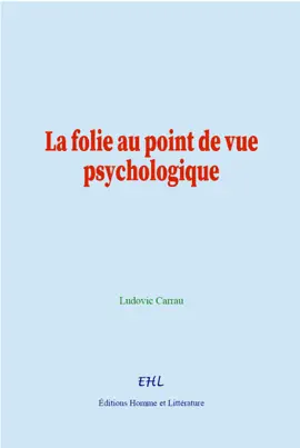 Read: La folie au point de Book vue psychologique