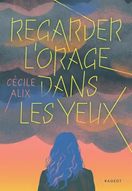 Read: Book Regarder l'orage dans les yeux