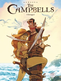 The Campbells - Volume 3 - Kidnapped! - Jose Luis Munuera