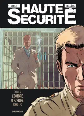 Read: Haute sécurité - Book Tome 5 - L'ombre d'Ezekiel - tome 1/2