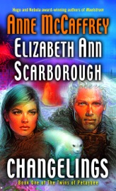 Changelings - Anne McCaffrey & Elizabeth Ann Scarborough