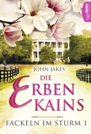 Die Erben Kains - John Jakes