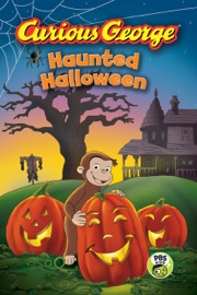 Curious George Haunted Halloween - H. A. Rey