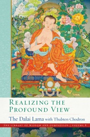 Realizing the Profound View - Thubten Chodron & Dalai Lama