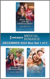 Harlequin Medical Romance December 2023 - Box Set 1 of 2 - Traci Douglass, Deanne Anders & Louisa George