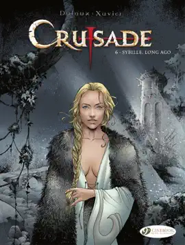 Read: Crusade - Volume 6 - Book Sybille, Long ago
