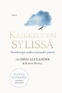 Kaikkeuden sylissä by Eben Alexander & Jorma-Veikko Sappinen
