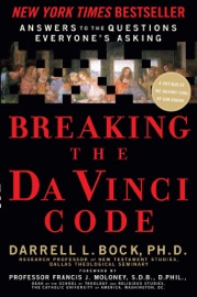 Breaking the Da Vinci Code - Darrell L. Bock