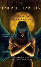 The Emerald Tablets of Thoth the Atlantean - Bart Marshall & M. Doreal